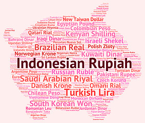 Image showing Indonesian Rupiah Represents Currency Exchange And Broker