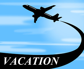 Image showing Vacation Flights Means Plane Travel And Air