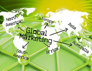 Image showing Global Marketing Shows Globalisation Sales And Earth