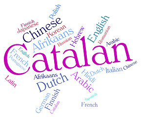 Image showing Catalan Language Means Speech Lingo And Word