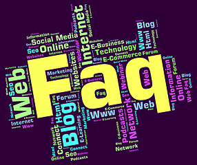 Image showing Faq Word Indicates Frequently Asked Questions And Answer