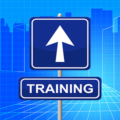 Image showing Training Sign Indicates Coaching Signboard And Learning
