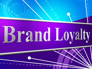 Image showing Brand Loyalty Shows Company Identity And Branded