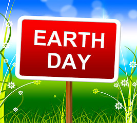 Image showing Earth Day Represents Go Green And Conservation