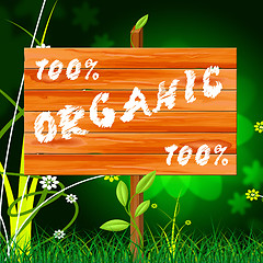 Image showing One Hundred Percent Means Organic Products And Completely