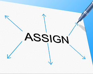 Image showing Delegate Assign Indicates Task Management And Ascribe