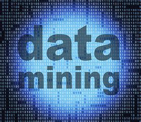 Image showing Data Mining Represents Study Facts And Investigate