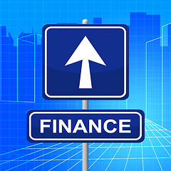 Image showing Finance Sign Means Finances Financial And Signboard