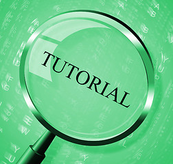 Image showing Tutorial Magnifier Indicates Online Tutorials And Develop