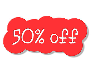 Image showing Fifty Percent Off Shows Discount Savings And Discounts