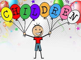 Image showing Children Balloons Represents Son Kids And Boy
