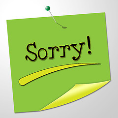 Image showing Sorry Message Represents Messages Send And Remorse