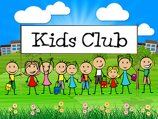 Image showing Kids Club Means Games Play And Childhood