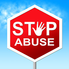 Image showing Abuse Stop Shows Indecently Assault And Abuses