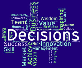 Image showing Decision Words Represents Choosing Choices And Wordcloud