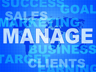 Image showing Manage Words Represents Directorate Head And Managing