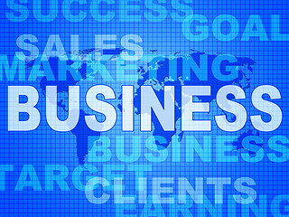 Image showing Business Words Shows Corporate Commerce And Buy