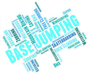 Image showing Base Jumping Shows Word Wordcloud And Cliff