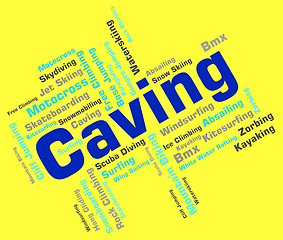 Image showing Caving Words Shows Cave Climbing And Active