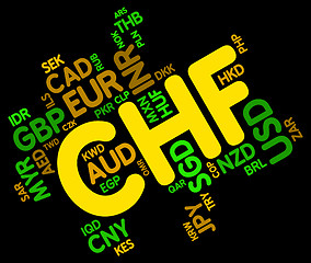 Image showing Chf Currency Shows Foreign Exchange And Coinage