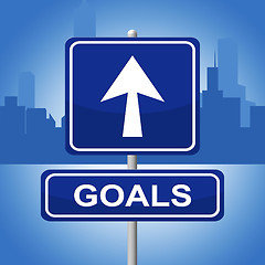 Image showing Goals Sign Means Advertisement Aspirations And Inspiration