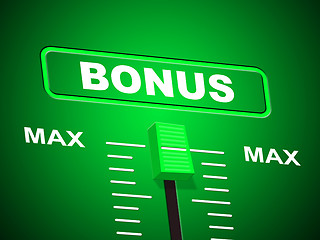 Image showing Max Bonus Indicates Upper Limit And Added