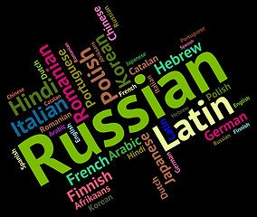 Image showing Russian Language Means Foreign Wordcloud And Text