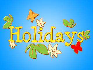 Image showing Holiday Flowers Shows Go On Leave And Bloom