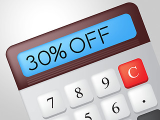 Image showing Thirty Percent Off Means Discounts Clearance And Calculate