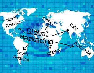 Image showing Global Marketing Represents Earth Promotion And Globe