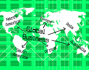 Image showing Global Business Indicates Globalize Commerce And Globe