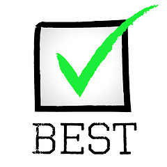 Image showing Tick Best Represents Checkmark Unbeatable And Optimal