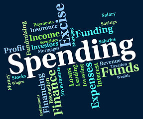 Image showing Spending Word Indicates Words Buying And Text