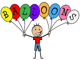 Image showing Balloons Boy Means Child Celebrate And Kid