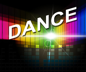 Image showing Dance Music Indicates Sound Track And Soundtrack