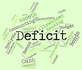 Image showing Deficit Word Indicates Financial Obligation And Debt