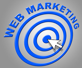 Image showing Web Marketing Shows Internet Network And Websites