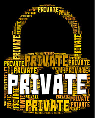 Image showing Private Lock Shows Secrecy Classified And Words