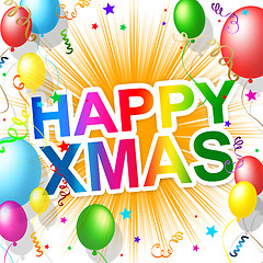 Image showing Happy Xmas Shows Christmas Greeting And Celebrations