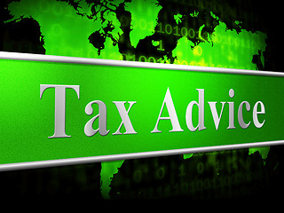 Image showing Tax Advice Means Info Answer And Helping