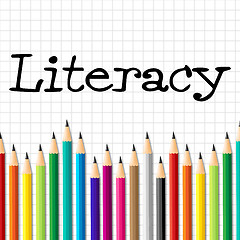 Image showing Literacy Pencils Represents Train Proficiency And Develop