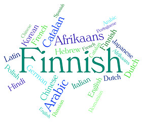 Image showing Finnish Language Indicates Translator Finland And Wordcloud