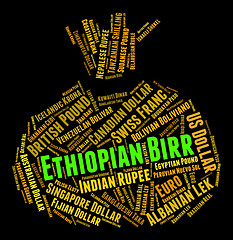 Image showing Ethiopian Birr Indicates Worldwide Trading And Banknote