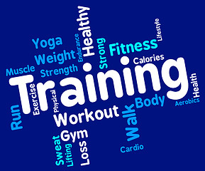 Image showing Training Words Represents Get Fit And Exercising