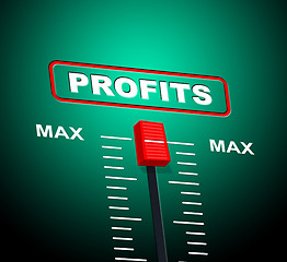 Image showing Max Profits Indicates Upper Limit And Ceiling