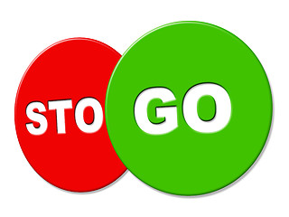 Image showing Go Ahead Represents Get Started And Beginning