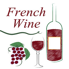 Image showing France French Indicates Wine Tasting And Alcoholic
