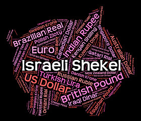 Image showing Israeli Shekel Represents Worldwide Trading And Exchange