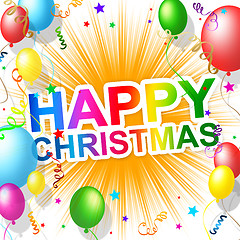 Image showing Happy Christmas Means Xmas Greeting And Cheerful