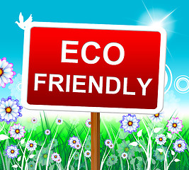 Image showing Eco Friendly Indicates Earth Day And Conservation